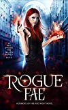 Rogue Fae (A Spy Among the Fallen Book 3)