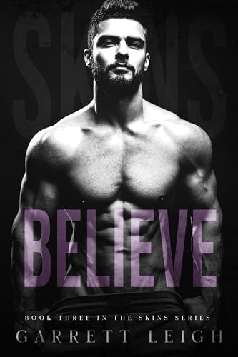 Believe: A Skins Novel