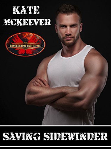 Book Cover Saving Sidewinder: Brotherhood Protectors World