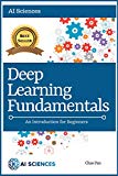 Deep Learning Fundamentals: An Introduction for Beginners