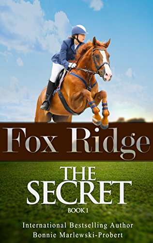 Book Cover Fox Ridge, The Secret: The Secret, Book 1