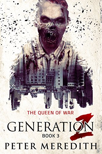 Book Cover Generation Z: The Queen of War