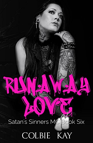 Book Cover Runaway Love (Satan's Sinners MC Book 6)