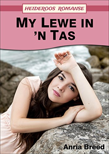 Book Cover My Lewe in 'n Tas (Heideroos Romanse) (Afrikaans Edition)