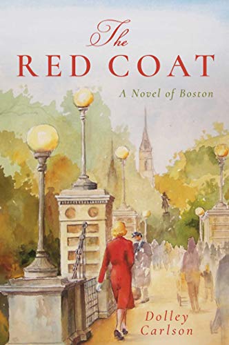 Book Cover The Red Coat: A Novel of Boston