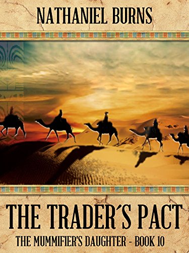 Book Cover The Trader´s Pact (The Mummifier's Daughter Book 10)