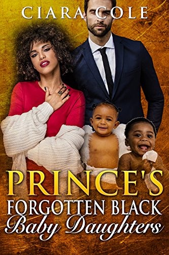 Book Cover Prince's Forgotten Black Baby Daughters (A BWWM Romance)