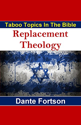 Book Cover Taboo Topics In The Bible: Replacement Theology
