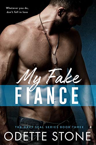 Book Cover My Fake Fiancé: A military romance: (Stand alone) (The Guilty Series Book 3)