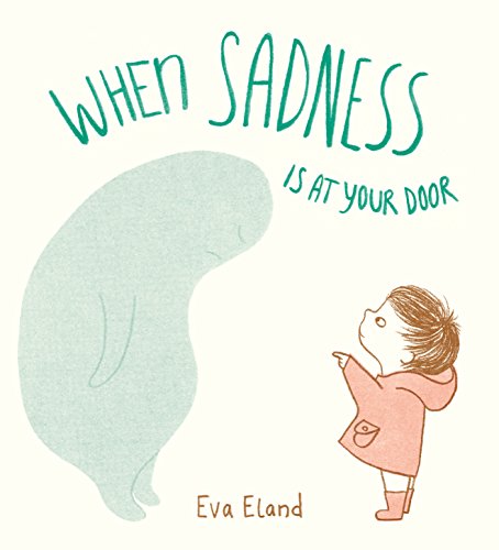 Book Cover When Sadness is at Your Door