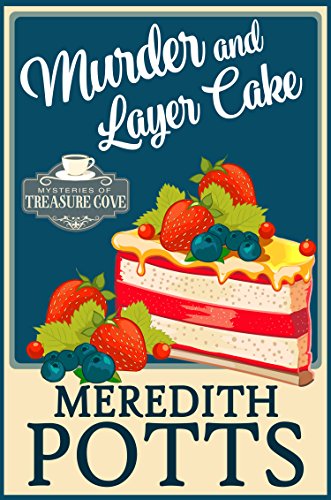 Book Cover Murder and Layer Cake (Mysteries of Treasure Cove Book 2)