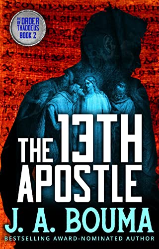 Book Cover The Thirteenth Apostle (Order of Thaddeus Book 2)