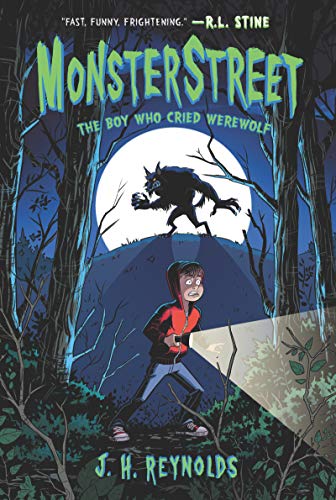 Book Cover Monsterstreet #1: The Boy Who Cried Werewolf