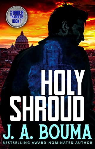 Book Cover Holy Shroud (Order of Thaddeus Book 1)