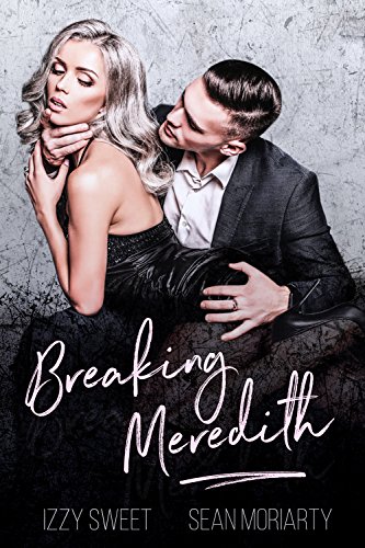 Book Cover Breaking Meredith: A Dark Romance (Disciples Book 4)