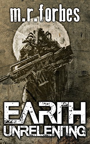 Book Cover Earth Unrelenting (Forgotten Earth Book 2)