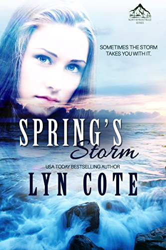 Spring's Storm: Clean Wholesome Mystery and Romance (Northern Intrigue Book 4)