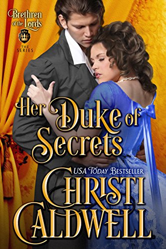 Book Cover Her Duke of Secrets (Brethren of the Lords Book 2)