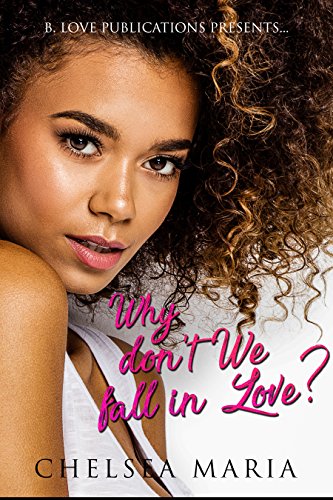 Book Cover Why Don't We Fall In Love?