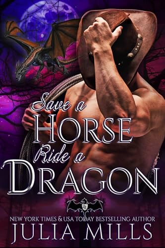Save a Horse, Ride a Dragon: MacAllen Clan (Dragon Guard Series Book 33)