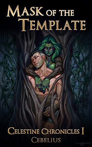 Book Cover Mask of the Template: A Monster Girl Harem Fantasy (Celestine Chronicles Book 1)