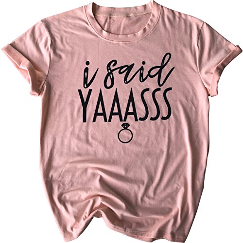 LANMERTREE I Said Yasss Letter T Shirt Women Bride Engagement Wedding Casual Tee Tops (S, Pink)
