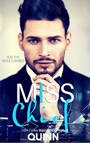 Miss Chief (Run the World Series Book 3)
