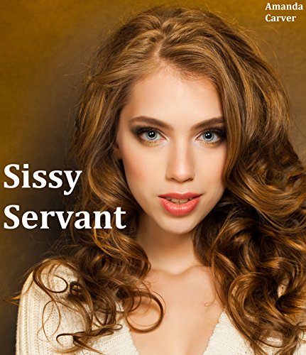 Sissy Servant