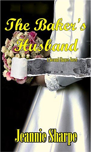 Book Cover The Baker's Husband: A Second Chances Book