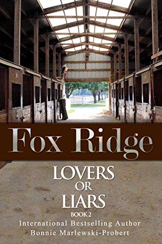 Book Cover Fox Ridge, Lovers or Liars, Book 2: Lovers or Liars, Book 2