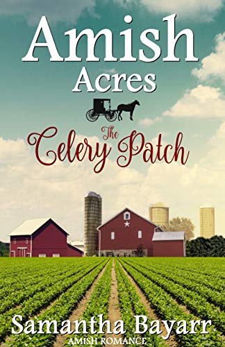 Book Cover Amish Acres: The Celery Patch