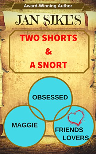 Book Cover Two Shorts and a Snort