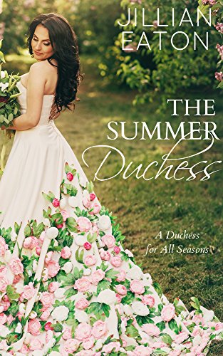 Book Cover The Summer Duchess (A Duchess for All Seasons Book 3)