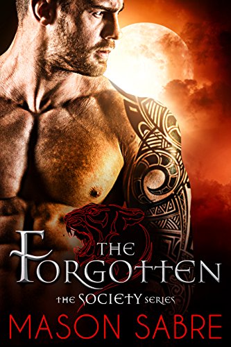The Forgotten (The Society Series Book 13)