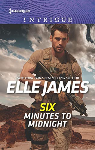 Six Minutes to Midnight: An Alpha Navy SEAL Suspense Romance (Mission: Six Book 6)