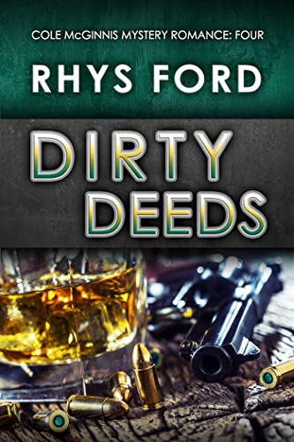 Dirty Deeds (Cole McGinnis Mysteries)
