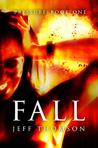 Book Cover Fall (Pressure Book 1)