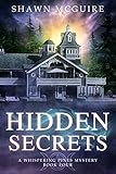 Hidden Secrets: A Whispering Pines Mystery, Book 4