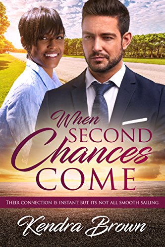 When Second Chances Come (BWWM Romance Book 1)