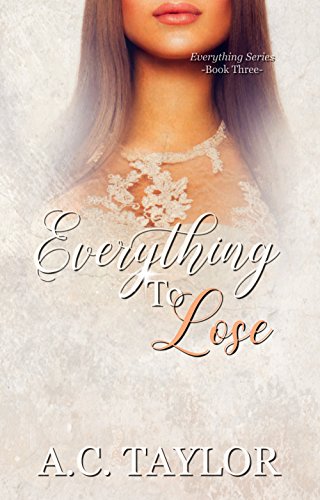 Book Cover Everything To Lose (Everything Series-Book 3)