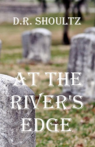 At the River's Edge (A Mountain Mystery Book 1)