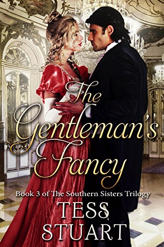 Book Cover The Gentleman's Fancy (The Southern Sisters Trilogy Book 3)