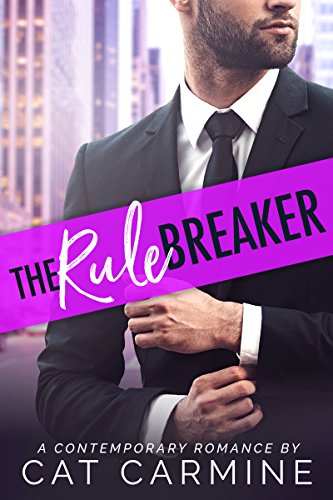 Book Cover The Rule Breaker (Breaking All The Rules Book 2)