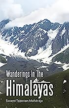Wanderings in the Himalayas