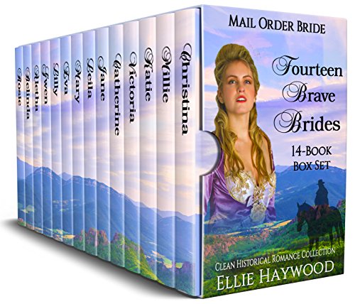 Fourteen Brave Brides: A 14 Book Box Set: Clean Historical Western Romance Collection