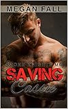 Saving Cassie: Stone Knights MC Book 2