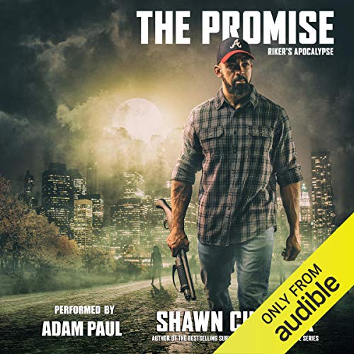 The Promise: Riker's Apocalypse, Book 1