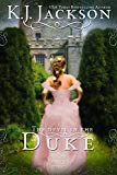 The Devil in the Duke: A Revelry's Tempest Novel