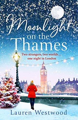 Book Cover Moonlight on the Thames: a heartwarming and emotional love story for winter 2019