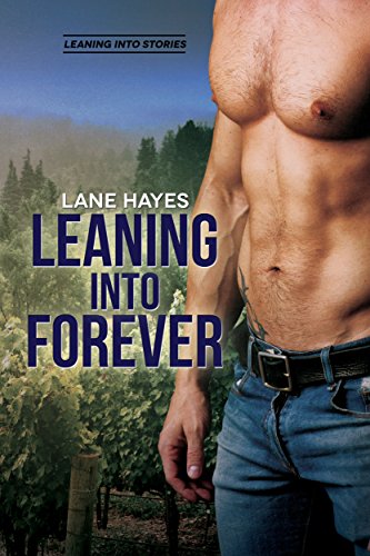 Book Cover Leaning Into Forever (Leaning Into Series Book 7)